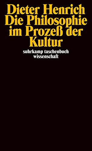 Die Philosophie im Prozeß der Kultur (suhrkamp taschenbuch wissenschaft) von Suhrkamp Verlag